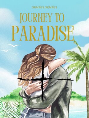 cover image of Journey to Paradise